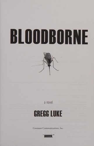 Bloodborne by Gregg R. Luke