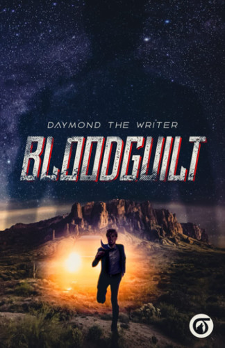 BloodGuilt by Daymond the Writer
