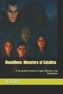 Bloodlines by J E Foster