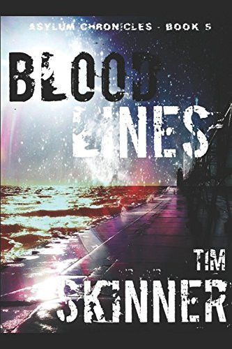 Bloodlines by T. I. m. Skinner