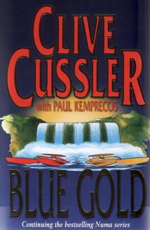 Blue gold by Clive Cussler