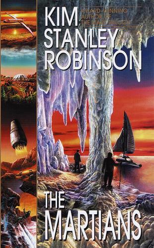 Blue Mars & The Martians by Kim Stanley Robinson
