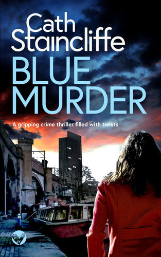 BLUE MURDER a gripping crime thriller filled with twists (Detective Janine Lewis Mysteries) by STAINCLIFFE, CATH