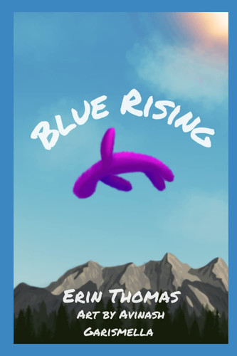 Blue Rising: A Collection of Short Stories by Thomas, Erin L