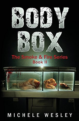 Body Box Adult Paranormal Romance (Supernatural Thriller) (Dark Suspense) by Mich Wesl
