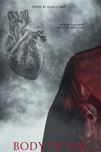 Body Of Sin by Goble, Alize