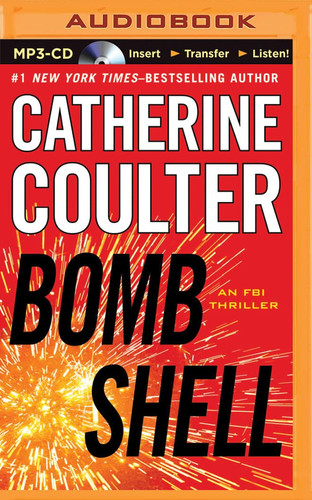 Bombshell (An FBI Thriller, 17) by Catherine Coulter