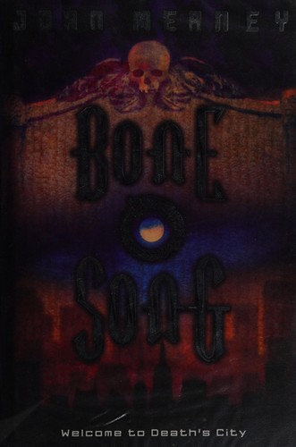 Bone song by John Meaney
