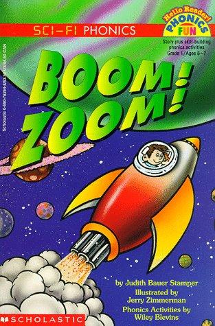 Boom! Zoom! by Judith Bauer Stamper