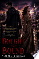Bought and Bound by Albert A. Birchall