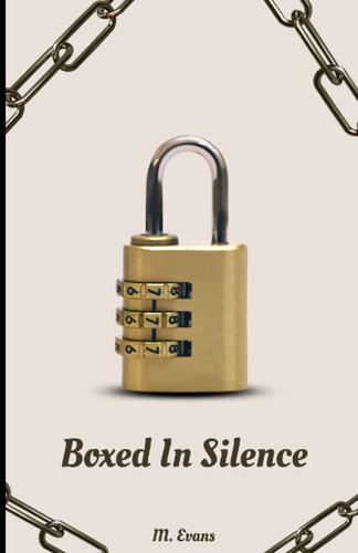 Boxed In Silence by Evans, Maddie