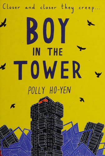 Boy In The Tower by Polly Ho-Yen