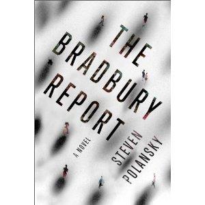Bradbury Report by Steven Polansky