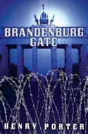Brandenburg Gate by Henry Porter