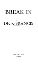 Break in by Dick Francis