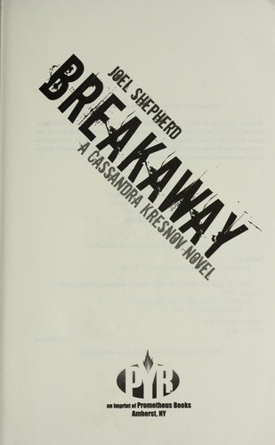 Breakaway by Joel Shepherd