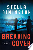 Breaking Cover by Stella Rimington