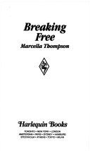 Breaking Free by Marcella Thompson