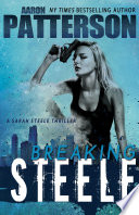 Breaking Steele by Aaron Patterson