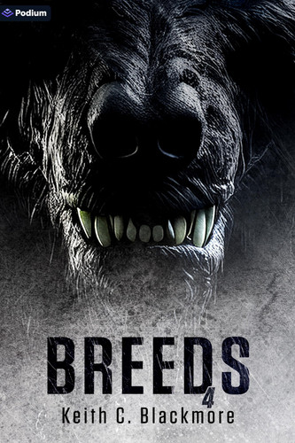 Breeds 4: A Werewolf Thriller by Blackmore, Keith C.