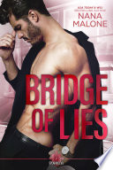 Bridge of Lies by Nana Malone