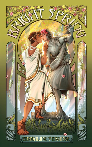 Bright Spring (Harmony of Seasons: An MM Fantasy Romance Quartet) by Strange, Emmaline