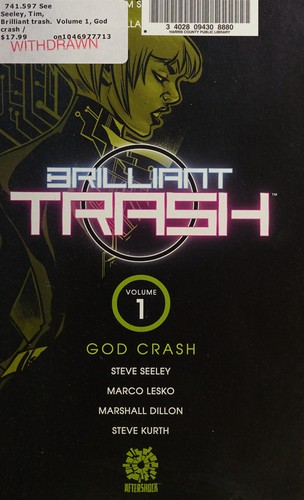 Brilliant trash by Tim Seeley