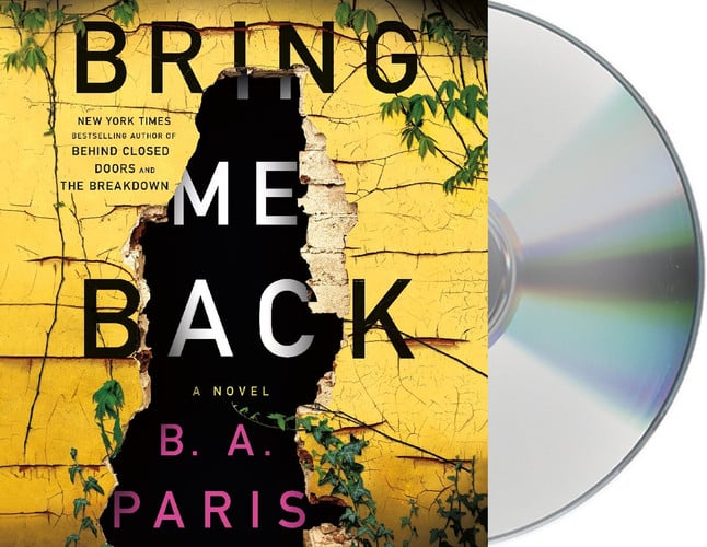 Bring Me Back: A Novel by Paris, B.A.