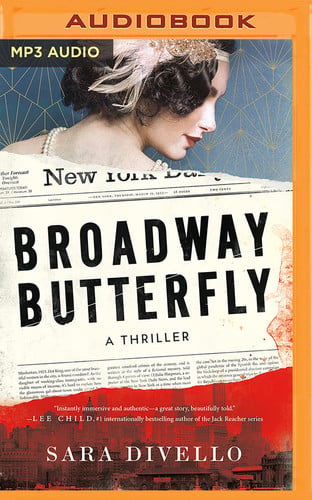 Broadway Butterfly: A Thriller by DiVello, Sara
