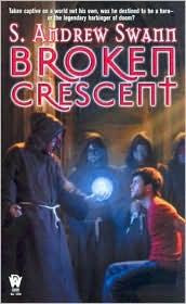 Broken Crescent by S. Andrew Swann