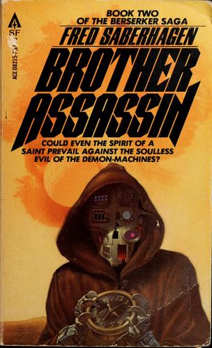 Brother assassin by Fred Saberhagen