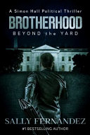 Brotherhood Beyond the Yard by Sally Fernandez