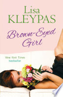 Brown-Eyed Girl by Lisa Kleypas