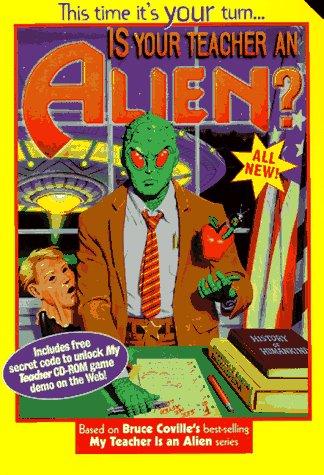 Bruce Coville's Is your teacher an alien? by Bruce Coville
