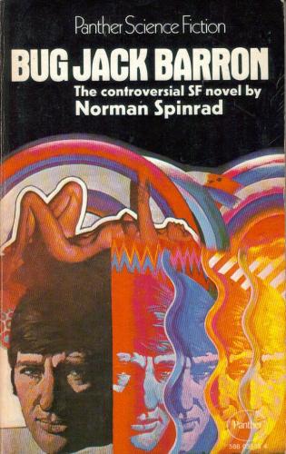 Bug Jack Barron by Norman Spinrad