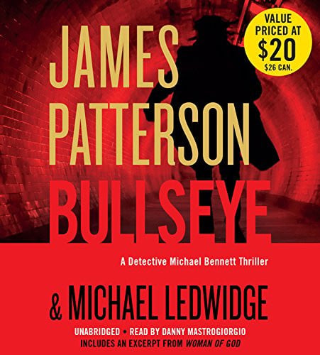 Bullseye (A Michael Bennett Thriller, 9) by Patterson, James