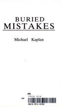 Buried mistakes by Kaplan, Michael