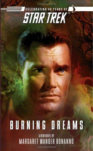 Burning Dreams by Margaret Wander Bonanno