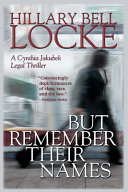 But Remember Their Names by Hillary Bell Locke