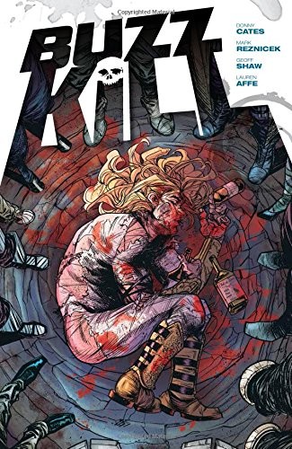 Buzzkill by Donny Cates