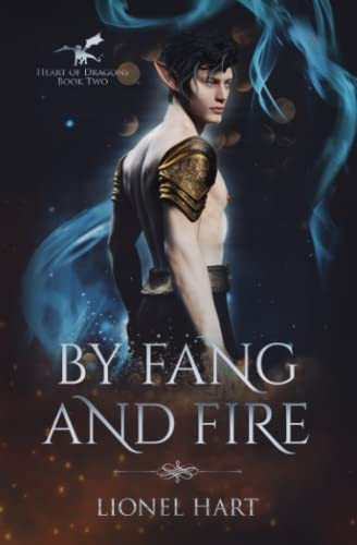 By Fang and Fire MM Fantasy Romance by LIONEL. HART