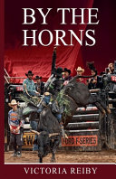 By The Horns by Victoria Reiby