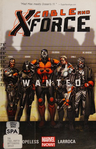 Cable and X-Force by Dennis Hopeless