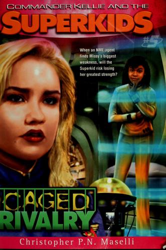Caged rivalry by Christopher P. N. Maselli