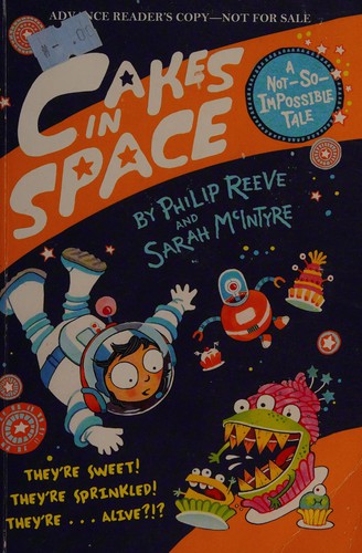 Cakes in space by Philip Reeve