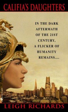 Califia's daughters by Leigh Richards