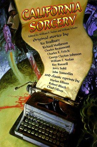 California Sorcery by William F. Nolan