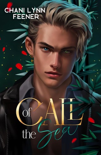 Call of the Sea by Chani Lynn Feener