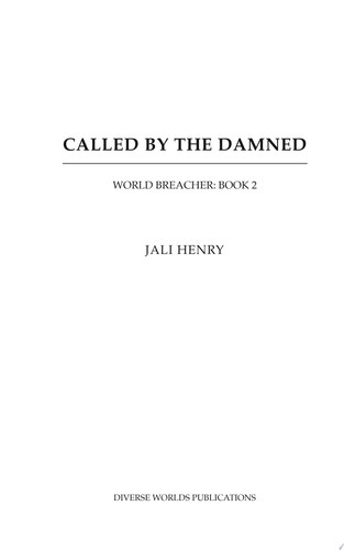 Called by the Damned Young Adult Dark Urban Fantasy by Jali Henry