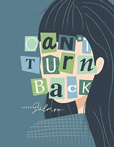 Can't Turn Back by Alexandra Salmon